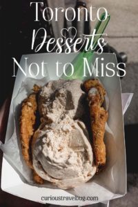 Toronto is a great place to wander looking for desserts. Here are some of the top desserts for foodies on a trip to the city #food #Canada #ontario